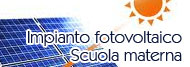 Impianto fotovoltaico scuola materna